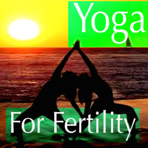 Health & Fitness - Yoga Therapy for Fertility-Laura Hawes-VideoApp - i-mobilize
