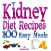 Health & Fitness - Kidney Diet Recipes. - Mark Patrick Media