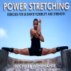 Health & Fitness - Power Stretching with Michael Wehrhahn - i-mobilize