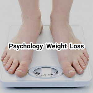 Health & Fitness - Psychology Of Weight Loss - KiritKumar Thakkar