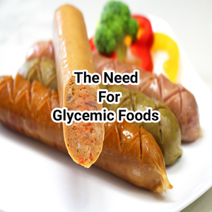 Health & Fitness - The Need For Glycemic Foods - KiritKumar Thakkar