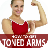Health & Fitness - How To Get Toned Arms - Best Quick Burning Arms Fat Diet Guide For Advanced & Beginners - Alex Baik