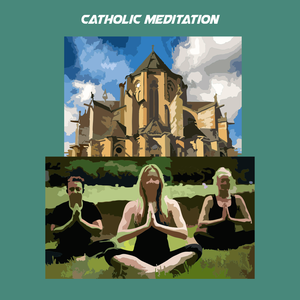 Health & Fitness - Catholic meditation - autumn chung