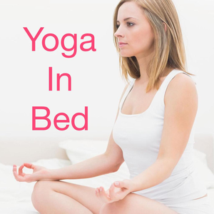 Health & Fitness - Bedtime Yoga & Morning Yoga in Bed - Do Tri