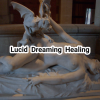 Health & Fitness - Lucid Dreaming Healing - TrainTech USA