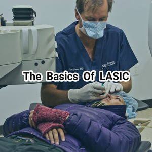 Health & Fitness - Basics Of Lasic - E-Healthcare Solutions LLC