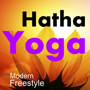 Health & Fitness - Hatha Yoga - Modern Freestyle - Steven Russell