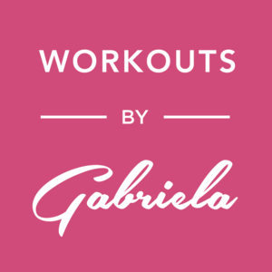 Health & Fitness - Workouts By Gabriela - Global Fitness Creative Inc