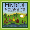 Health & Fitness - Mindful Movements - Floreo Media LLC