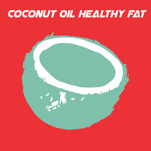 Health & Fitness - Coconut Oil Healthy Fat - E-Healthcare Solutions LLC