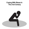 Health & Fitness - Coping With Stress In The 21st Century 1 - Revolution Games