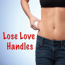 How to Lose Love Handles: Get Rid Belly Fat Fast - Nic Patel - My