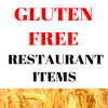 Health & Fitness - Gluten Free Restaurant Items - Post799