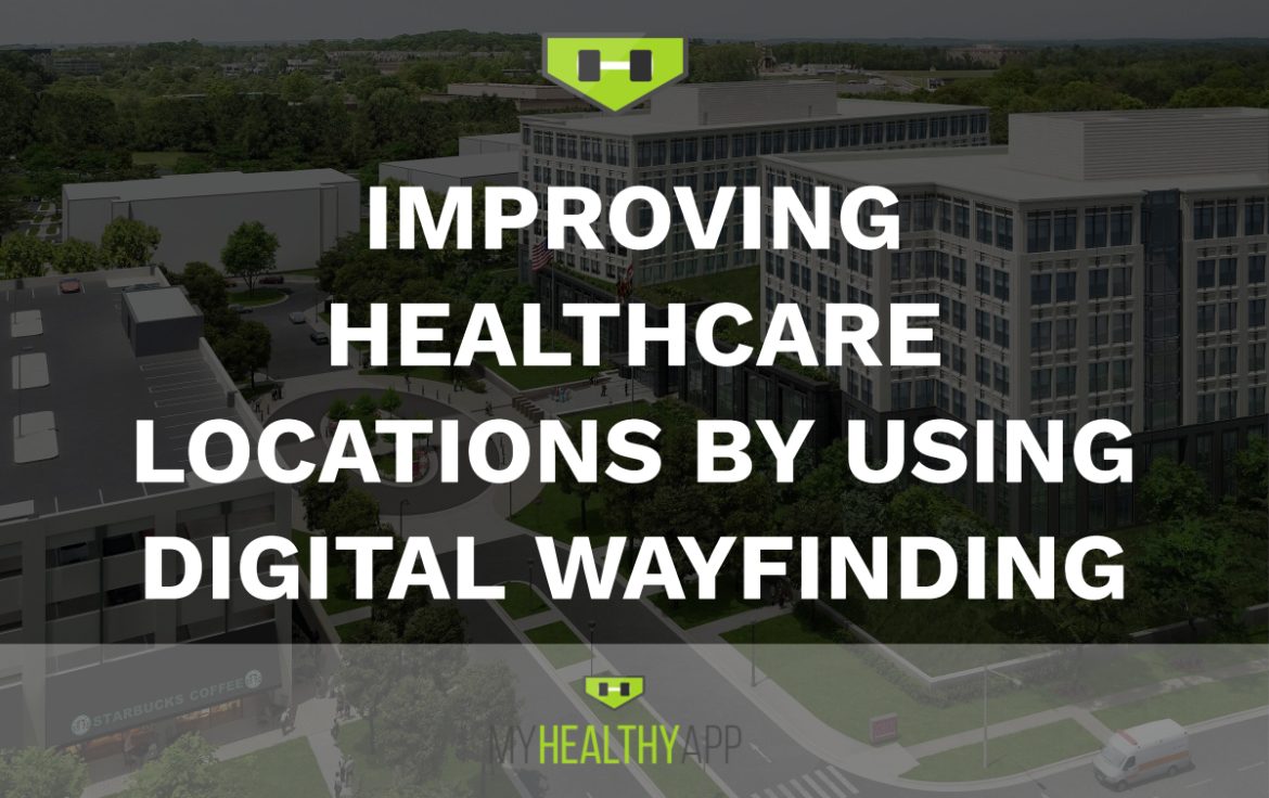 My Healthy App - IMPROVING HEALTHCARE LOCATIONS BY USING DIGITAL WAYFINDING header